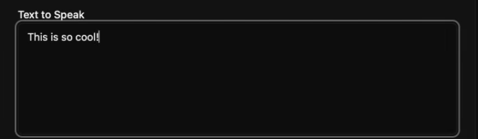 Voicebox Text to Speak field containing the neutral sample sentence This is so cool.